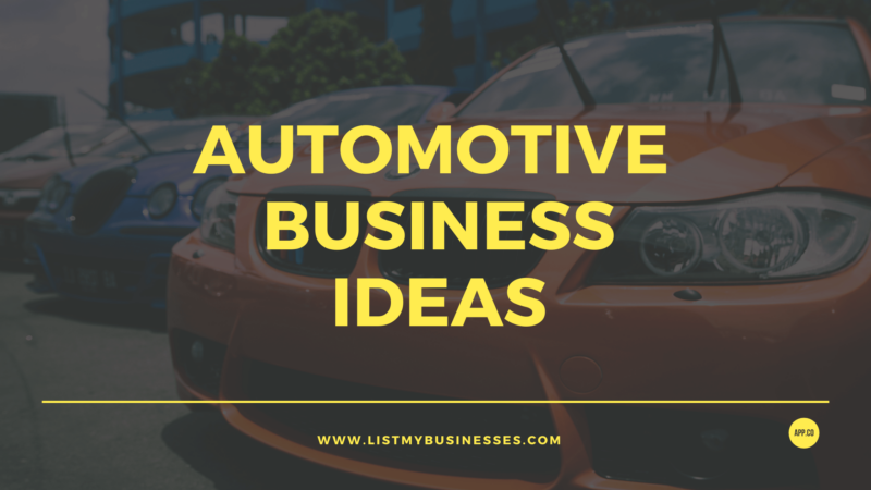 automotive Business Ideas - List my businesses