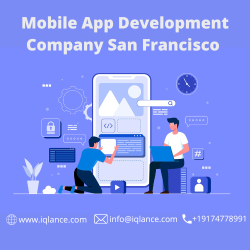 Mobile App Development Company San Francisco - iQlance