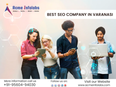 Best SEO Company In Varanasi- Acme Infolabs