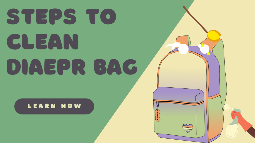 steps to clean diaper bag