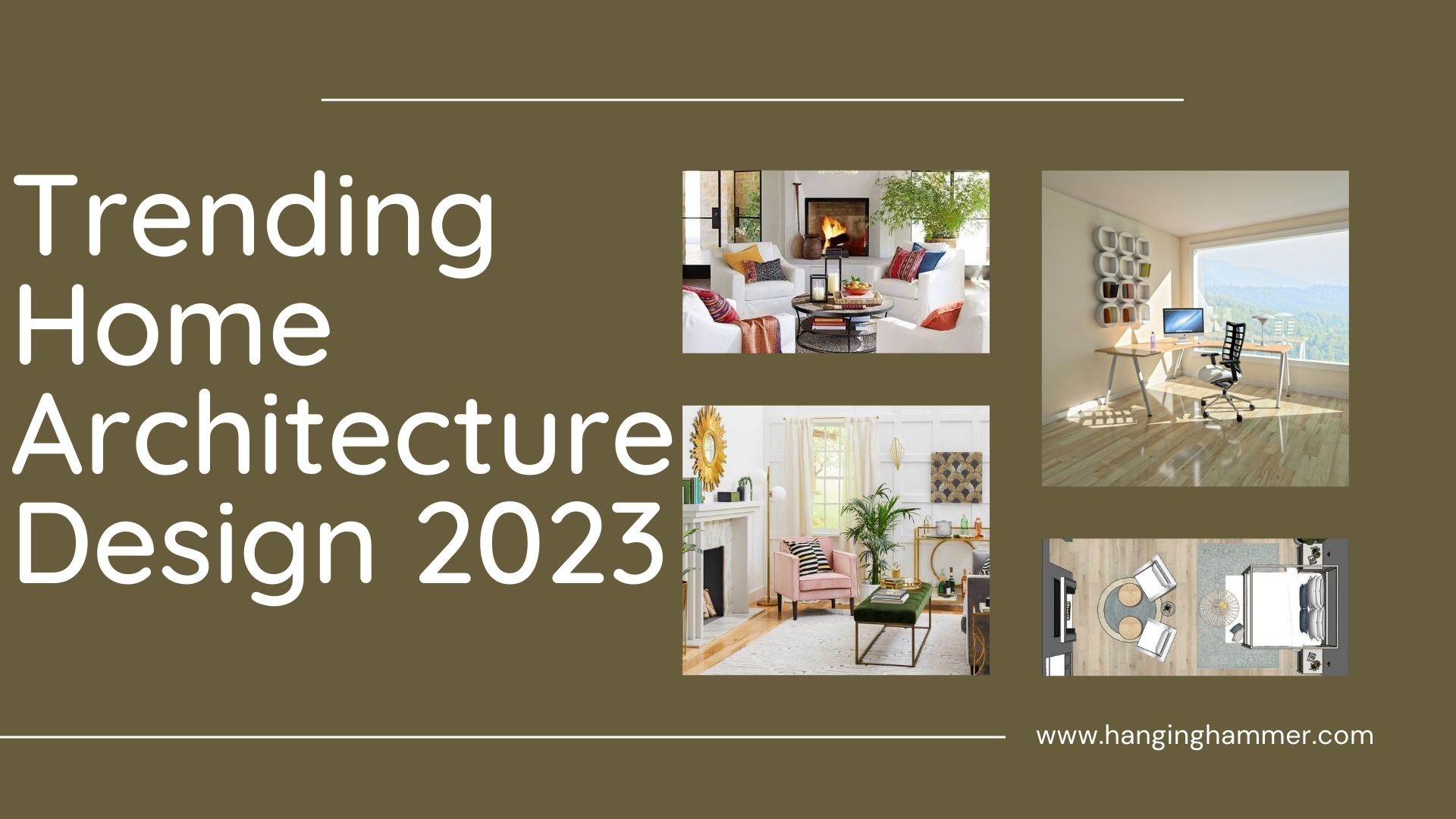 Top Trending Home Interior Design Architecture 2023