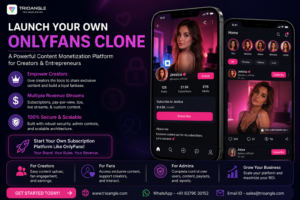 Looking to Launch a Platform like an OnlyFans Clone?