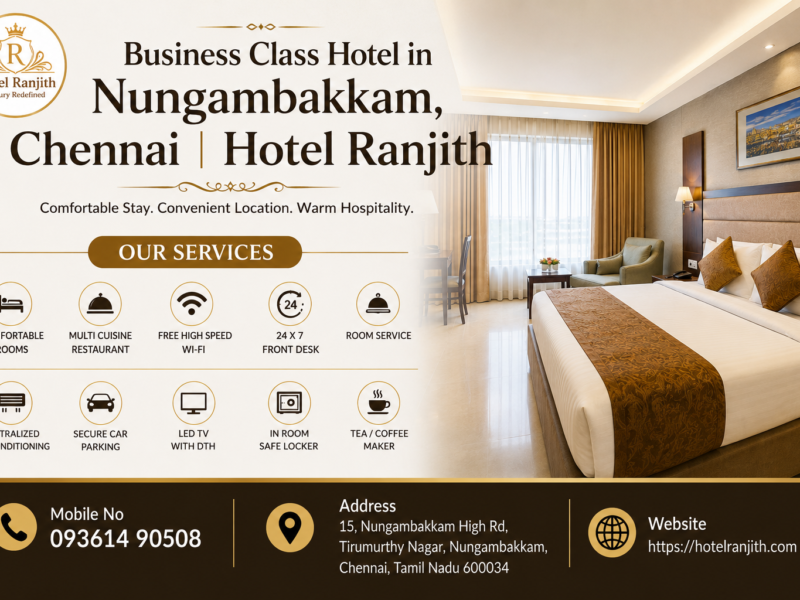 Business Class Hotel in Nungambakkam, Chennai | Hotel Ranjith