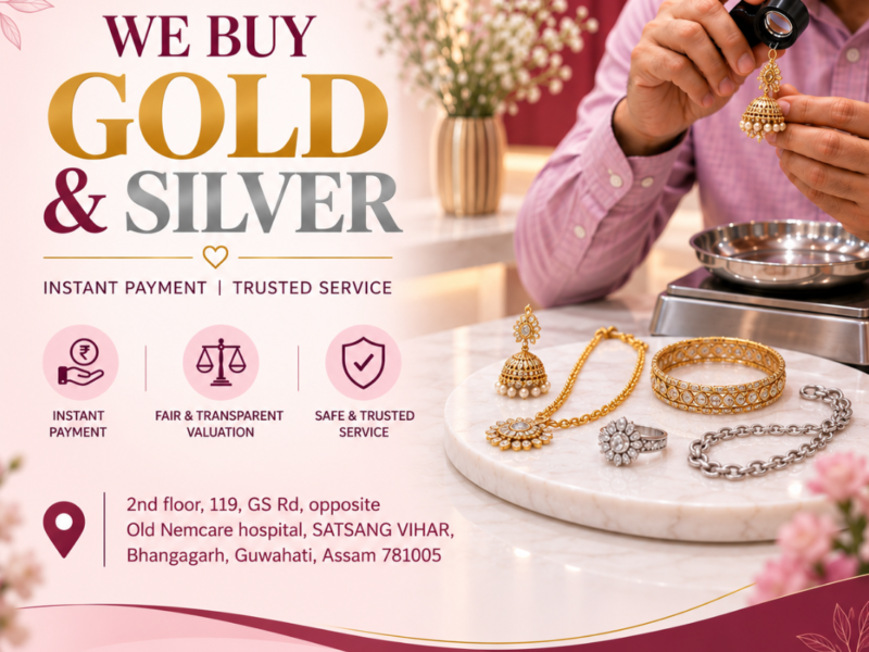 Turn Your Unused Gold & Silver into Cash in Guwahati