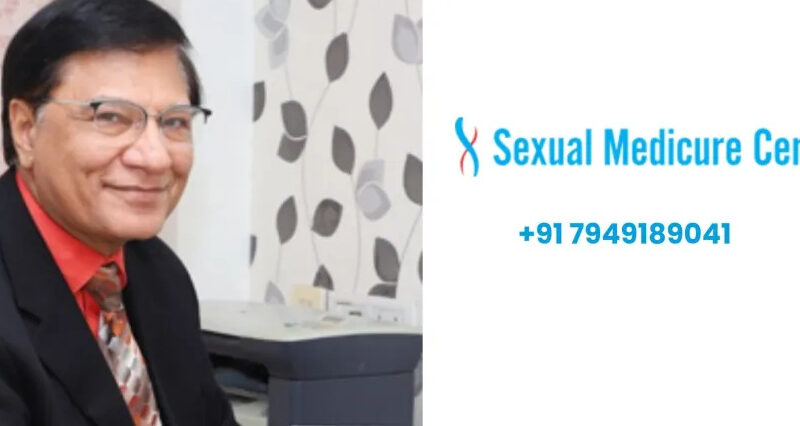 Sexologist In Ahmedabad | Sexual Medicure Centre
