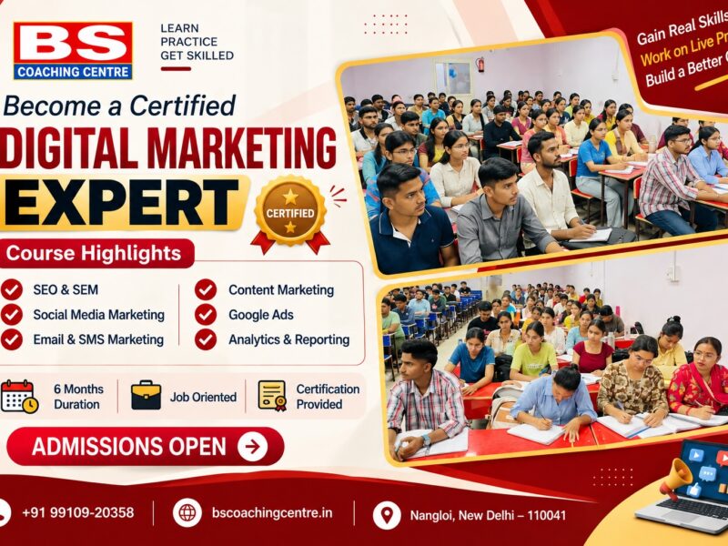 BS Coaching Centre – Competitive Exam Coaching, Computer Institute & Digital Marketing Training in Nangloi, Delhi